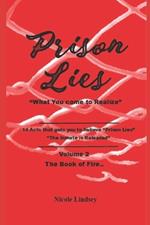 Prison Lies: 