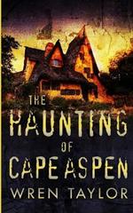 The Haunting of Cape Aspen