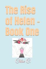 The Rise of Helen - Book One: Series One