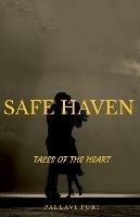 Safe Haven: Tales Of The Heart