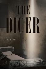 The Dicer