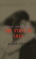 The State of Love: A collection of my poems