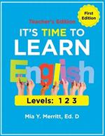 It's Time to Learn English TEACHER'S EDITION