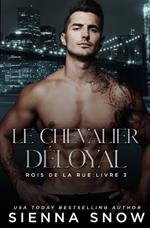 Le Chevalier D?loyal