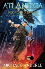 Scorched Earth: Justice Begins Book 6