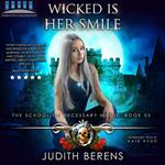 Wicked Is Her Smile