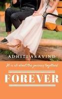 Forever: It is all about the journey together!