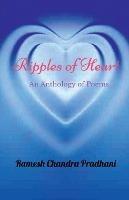 Ripples of Heart: An Anthology of Poems