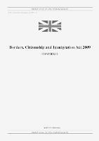 Borders, Citizenship and Immigration Act 2009 (c. 11)