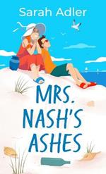 Mrs. Nash's Ashes