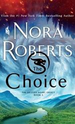 The Choice: The Dragon Heart Legacy, Book 3