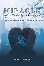 Miracle of Melody Malone: An American Christmas Carol