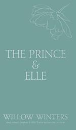 The Prince & Elle: The Beast & His Beauty