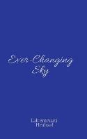 Ever-Changing Sky