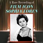 A Rare Recording of Film Icon Sophia Loren