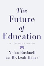 The Future of Education: The Exodexa Manifesto