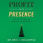 Profit with Presence