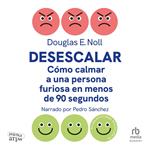 Desescalar (De-escalate)