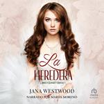 La heredera (The Heiress)