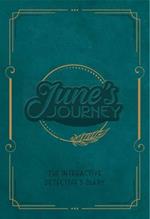 June's Journey: The Interactive Detective's Diary
