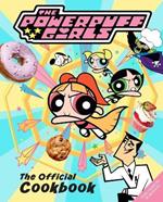 The Powerpuff Girls: The Official Cookbook