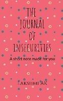 The Journal Of Insecurities