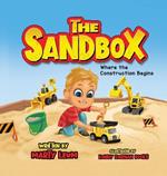 The Sandbox: Where the Construction Begins