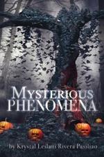 Mysterious Phenomena