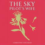 Sky Pilot's Wife, The