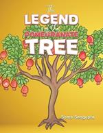 The Legend of the Pomegranate Tree