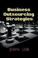 Business Outsourcing Strategies edition 2