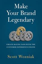 Make Your Brand Legendary