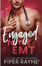 Engaged to the EMT (Large Print)