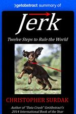 Summary of Jerk by Christopher Surdak