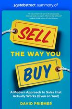 Summary of Sell the Way You Buy by David Priemer