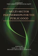 Multi-Sector Partnerships for the Public Good