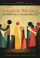 Voices of the Field: DEIA Champions in Higher Education