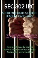 SEC 302 Ipc- Supreme Court's Latest Leading Case Laws