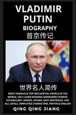 Vladimir Putin Biography: President of Russia- Rise, Reign & Life, Most Famous & Influential People in the World History, Learn Mandarin Chinese, Words, Easy Sentences, HSK All Levels, Pinyin, English