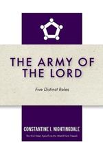 The Army of the Lord: Five Distinct Roles