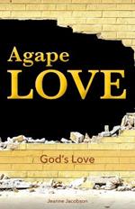 Agape Love: God's Love