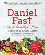 Daniel Fast: Why You Should Only Do It Once