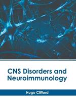 CNS Disorders and Neuroimmunology