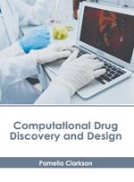 Computational Drug Discovery and Design