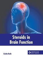 Steroids in Brain Function