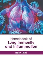 Handbook of Lung Immunity and Inflammation