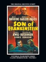 Son of Frankenstein (Universal Filmscripts Series: Classic Horror Films - Volume 3)