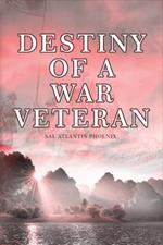 Destiny of a War Veteran