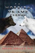 La Mordida De Los Perros