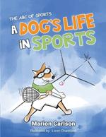 A Dog's Life in Sports: The ABC Of Sports